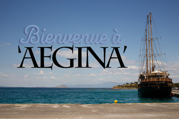 Bienvenue à Egine en Grèce Bienvenue à Egine en Grèce