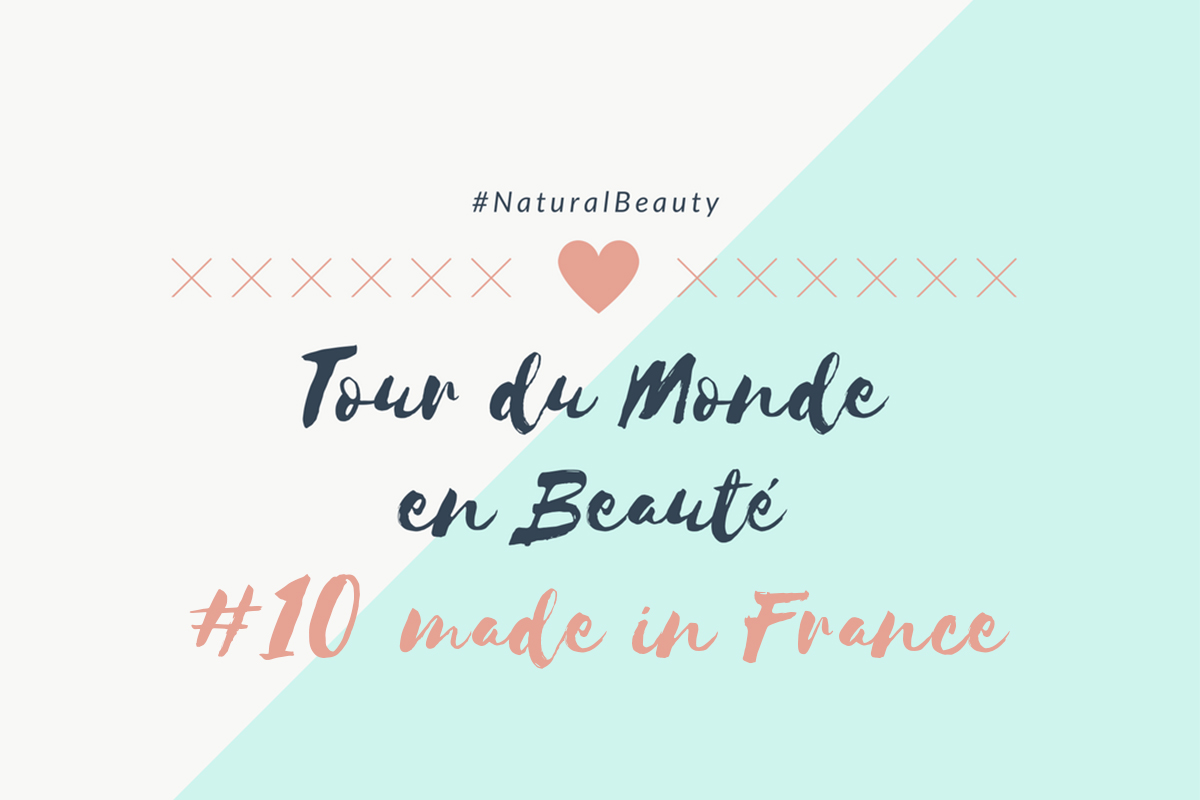 Tour du Monde en Beauté made in France